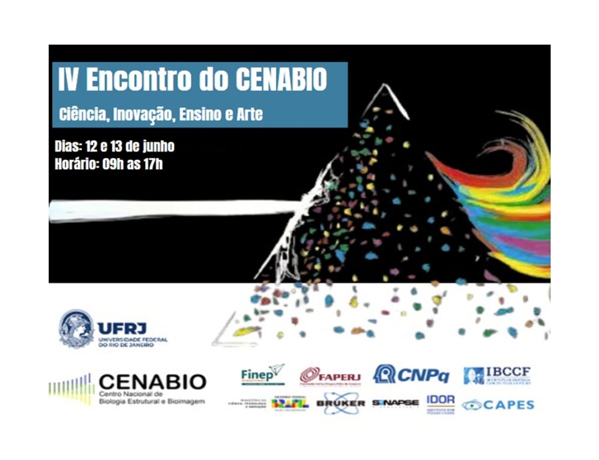 IV Encontro do CENABIO – Ciência, Inovação, Ensino e Arte